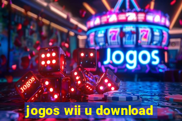 jogos wii u download